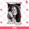 Janis Joplin PNG, Dont Ever Compromise Yourself PNG, You're all You've got PNG