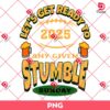 Let's Get Ready To Any Given Stumble 2025 PNG, Prep For Creativity Ready Set PNG