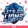 Detroit Lions PNG, Let's Go Lions PNG