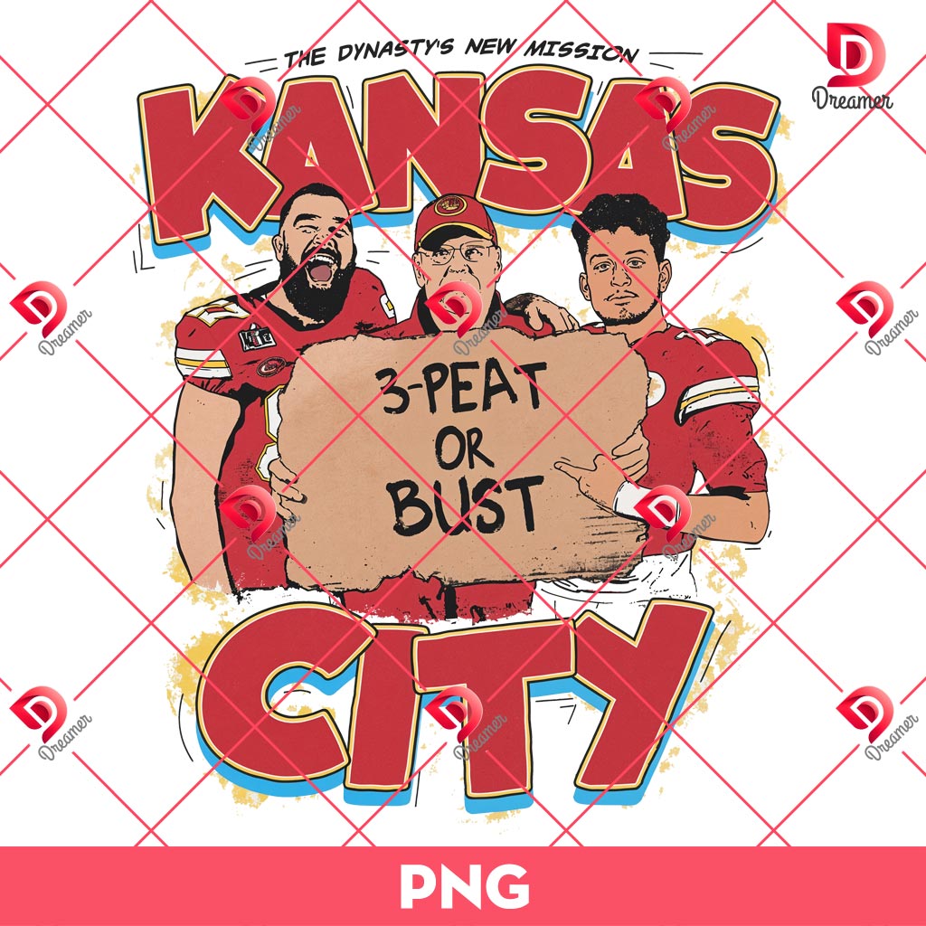 Original Kansas City Chiefs PNG, 3-Peat Or Bust Kansas City Chiefs PNG, Vintage KC Chiefs PNG
