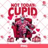 Retro Not Today Cupid Jason Voorhees PNG, Horror Friends Valentine PNG, Horror Killers Valentines Day PNG