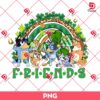 Bluey Friends St Patrick Shamrock Rainbow PNG, Saint Patricks Day Bluey Friends Cartoon PNG
