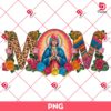 Mother Mary Leopard Rainbow Pattern PNG, Floral Mom PNG