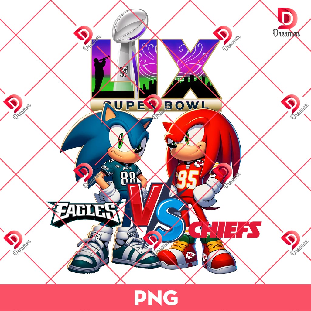 Sonic Eagles Vs Knuckles Chiefs PNG, Philadelphia Eagles Vs Kansas City Chiefs PNG, Super Bowl LIX Champions 2025 PNG
