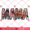 Floral Mama PNG, Mama Flower PNG, Mothers Day PNG