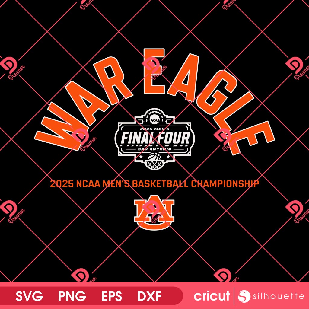 Auburn Tigers Final Four SVG PNG, War Eagle Basketball Spirit SVG PNG