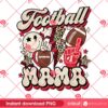 Football Mom PNG, Football Mama PNG, Mothers Day PNG