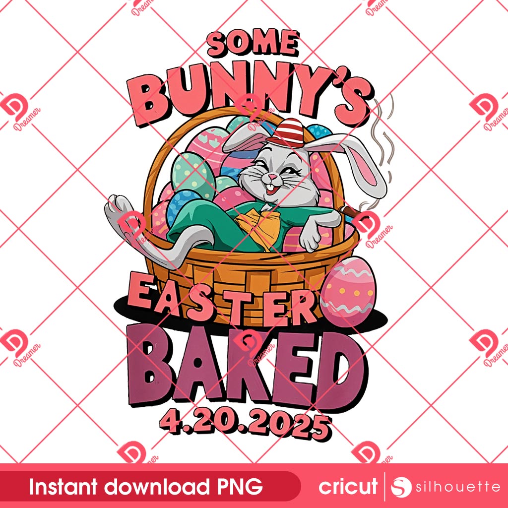 Happy 420 Easter Smoking Easter Bunny PNG, Some Bunny Baked PNG, Rabbit Cannabis 420 PNG Design