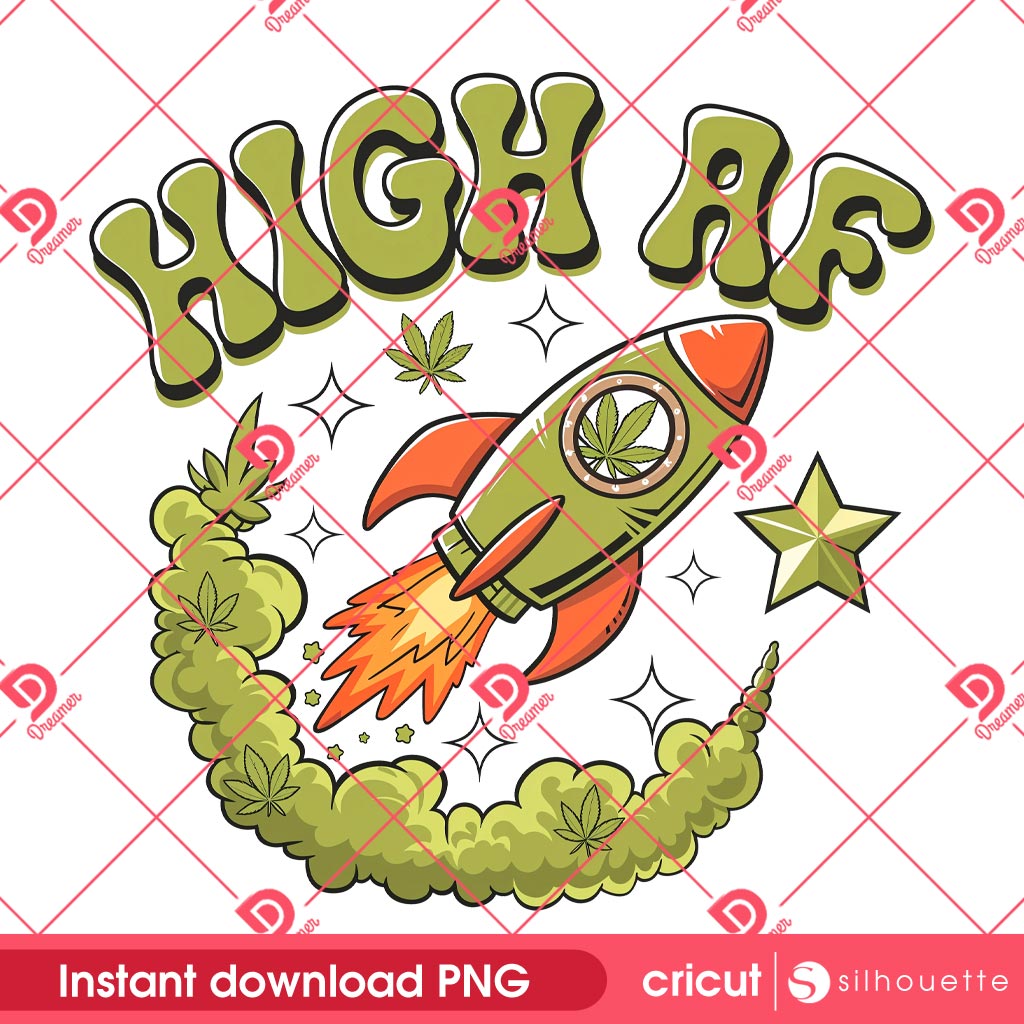 High AF PNG Design, Rocket Weed Design PNG, Cannabis Weed 420 PNG Design