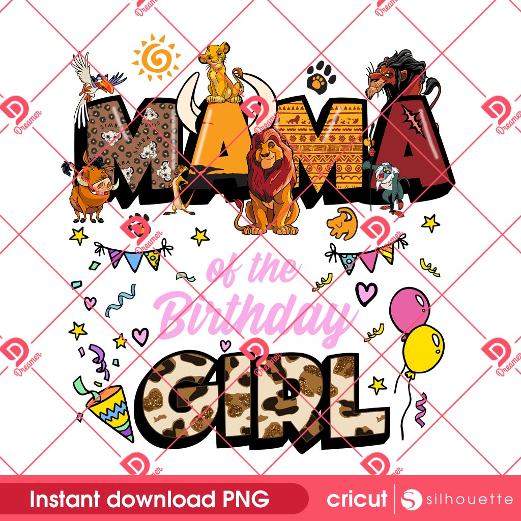 Lion King Mama Birthday Girl PNG, Disney Cartoon Mom Of The Birthday Girl PNG