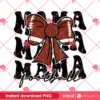Mama Football Coquette Bow PNG, Football Sport Mom PNG, Happy Mothers Day PNG
