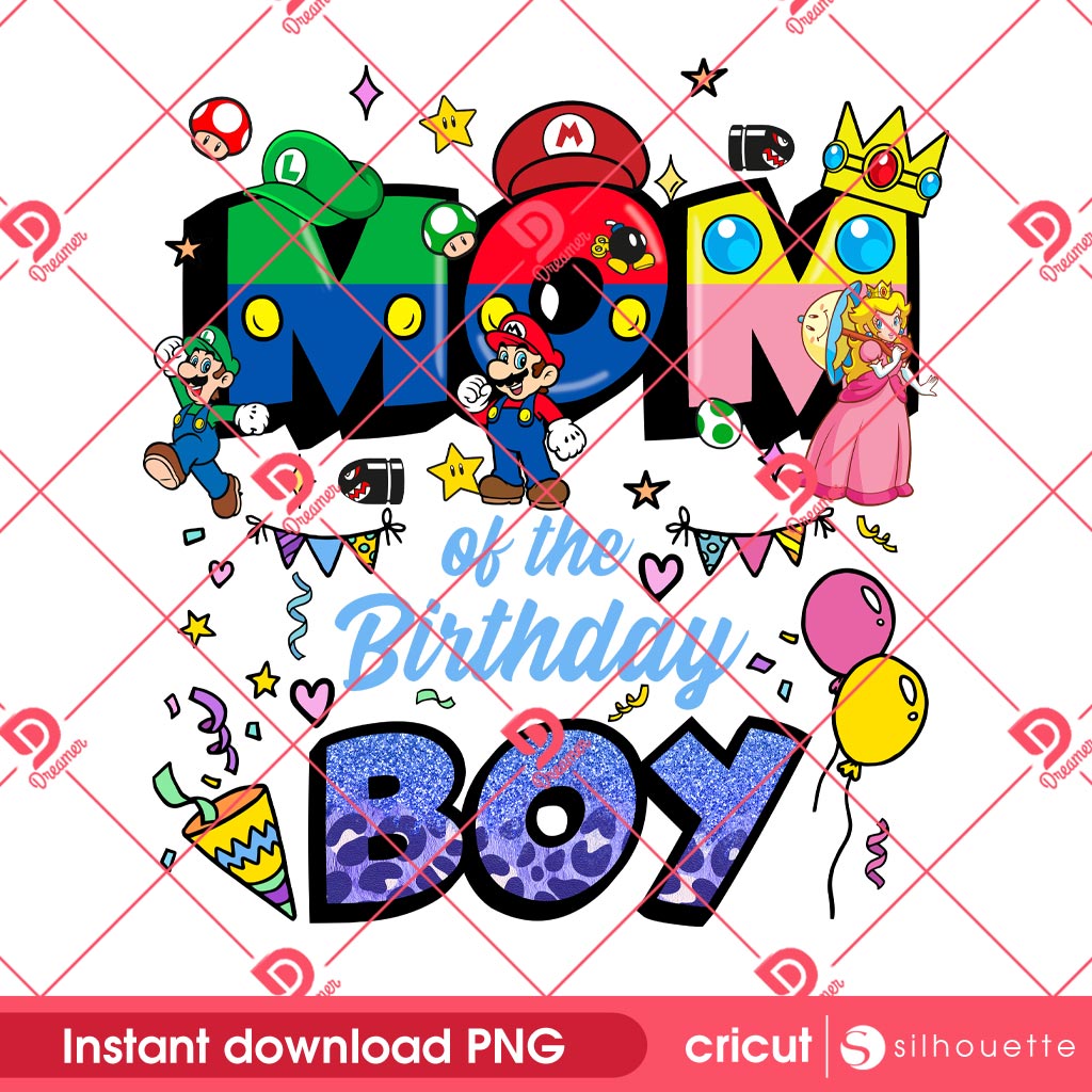 Mario Mom Of The Birthday Boy PNG, Mothers Day PNG, Birthday Boy PNG