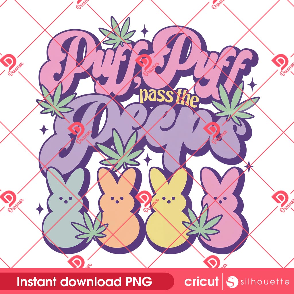 Puff Puff Pass The Peeps PNG, 420 Easter Funny Bunny Cannabis PNG