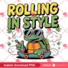 Rolling In Style Turtle PNG, Cannabis Weed Turtle PNG, 420 Stoner Digital Design PNG