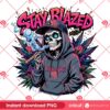 Stay Blazed Funny Cannabis 420 PNG, Skeleton Smoke Weed 420 PNG, Funny Skeleton Marijuana PNG