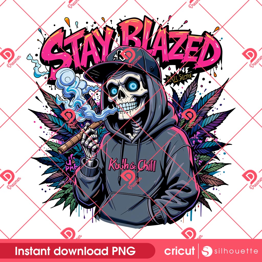 Stay Blazed Funny Cannabis 420 PNG, Skeleton Smoke Weed 420 PNG, Funny Skeleton Marijuana PNG