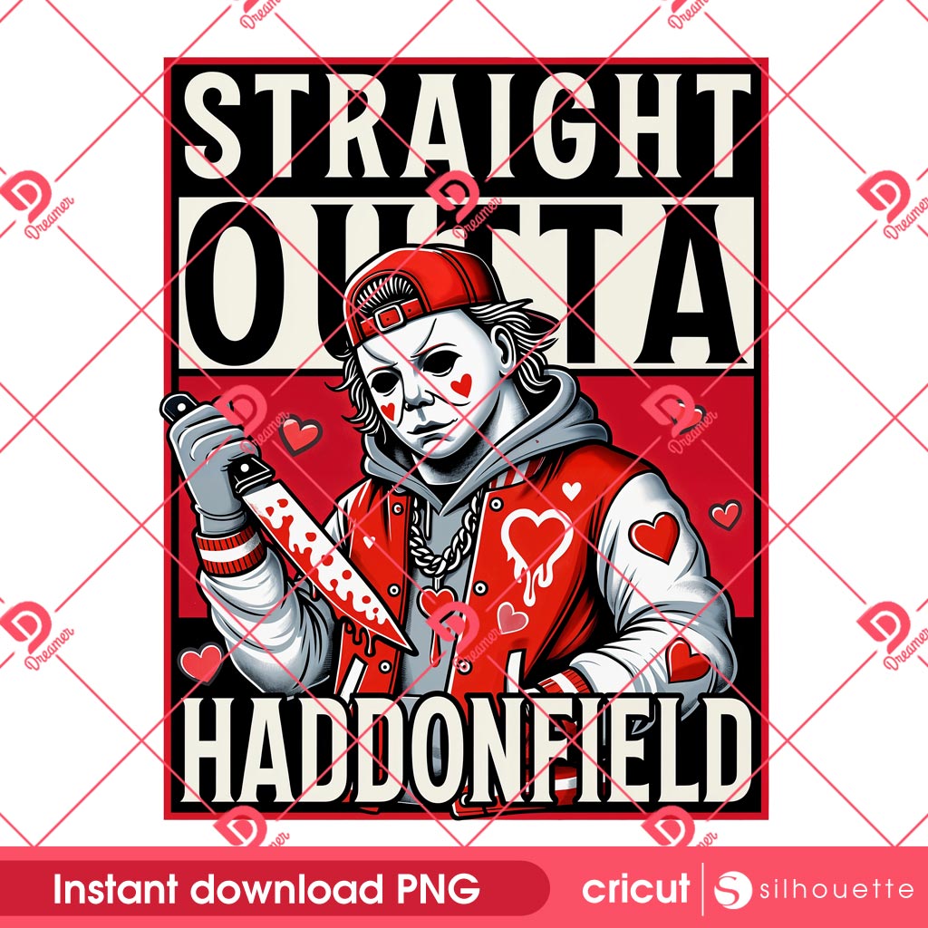 Straight Outta Haddonfield PNG, Michael Myers Valentine PNG