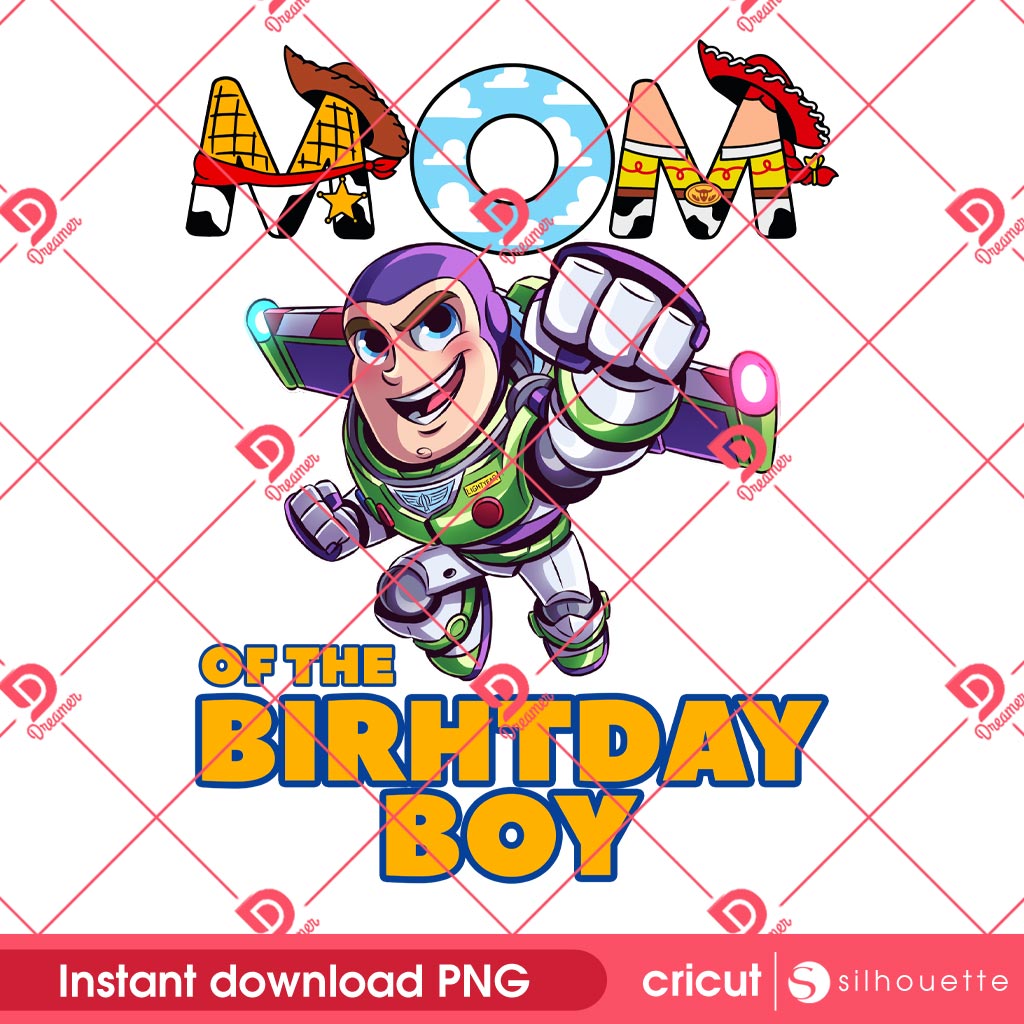 Toy Story Mom PNG, Mom Of The Birthday Boy PNG, Disney Mothers Day PNG