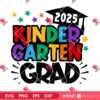 2025 Kindergarten Grad SVG PNG, 2025 Kindergarten Graduation SVG PNG, Kinder Graduate 2025 SVG PNG