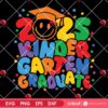 Kindergarten Graduate 2025 PNG SVG, 2025 Graduation PNG SVG