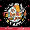 Surviving Fatherhood One Beer At A Time PNG, Gift For Fathers Day 2025 PNG