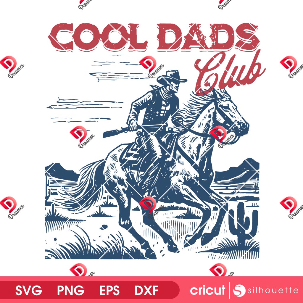 Cool Dads Club SVG PNG Design, Cowboy Dad SVG PNG, Funny Husband Gift SVG PNG