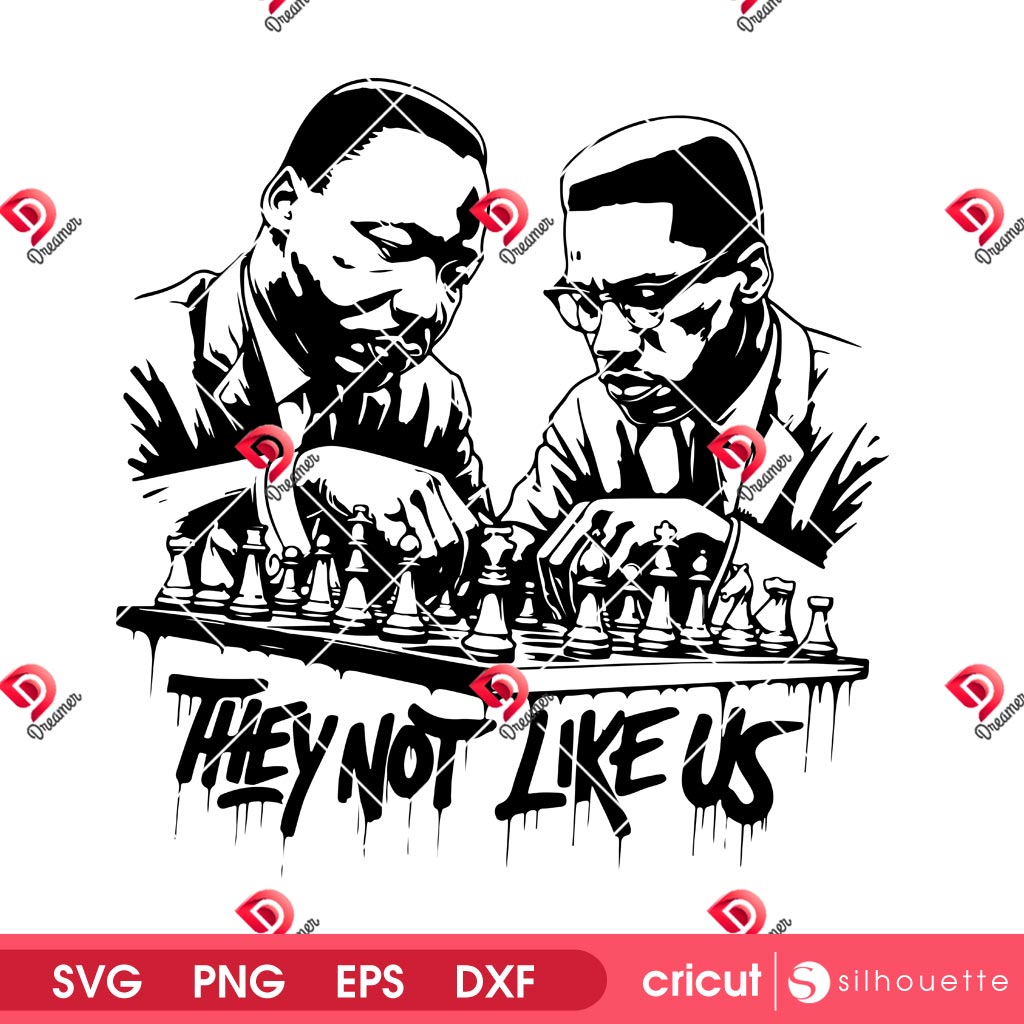 MLK They Not Like Us SVG PNG, Malcom X SVG PNG Martin Luther King SVG PNG, Black History SVG PNG