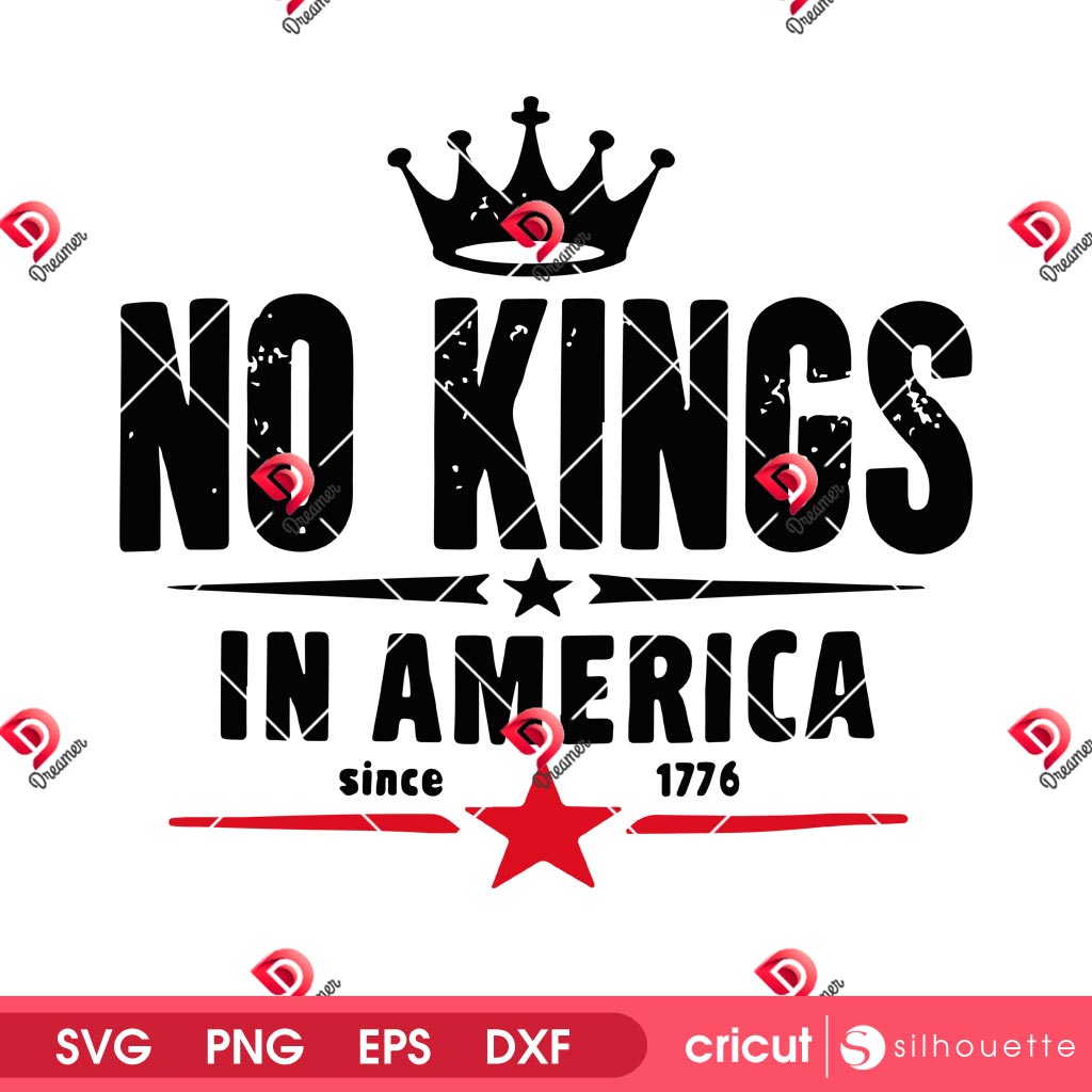 No Kings In America Since 1776 PNG SVG, Anti Trump 2025 SVG PNG Design