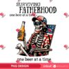 Surviving Fatherhood One Beer At A Time PNG, Skeleton Dad PNG, Funny Dad Fathers Day PNG